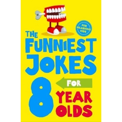 The Funniest Jokes for 8 Year Olds