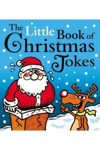 The Little Book of Christmas Jokes