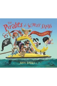 The Pirates of Scurvy Sands Starring the Jolley-Rogers - Jonny Duddle