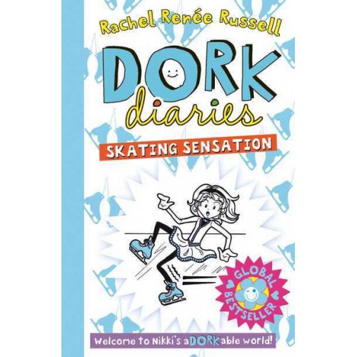 Skating Sensation - Dork Diaries