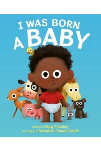 I Was Born a Baby