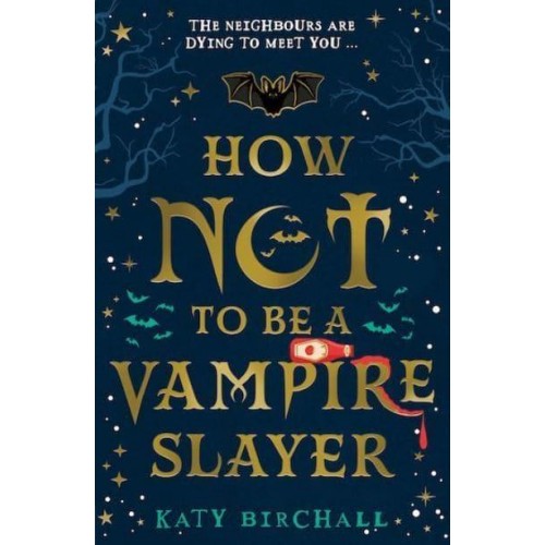 How Not to Be a Vampire Slayer