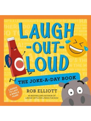 The Joke-a-Day Book A Year of Laughs - Laugh-Out-Loud Jokes for Kids