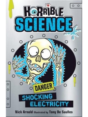 Shocking Electricity - Horrible Science