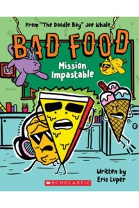 Mission Impastable - Bad Food