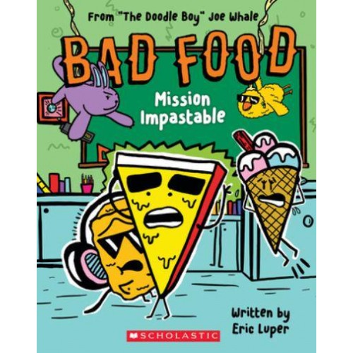 Mission Impastable - Bad Food
