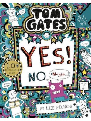 Yes! No. (Maybe...) - Tom Gates