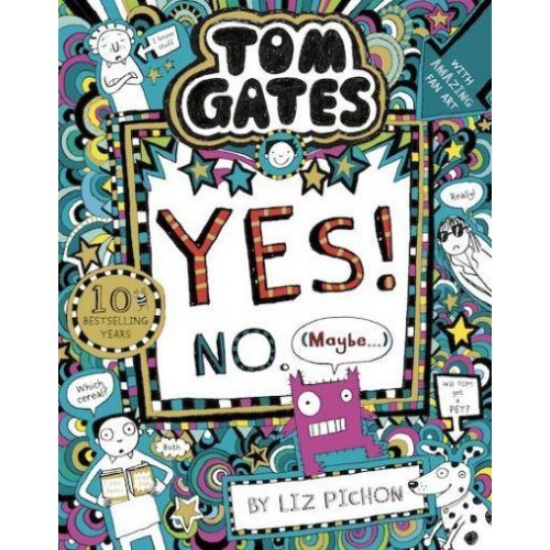 Yes! No. (Maybe...) - Tom Gates