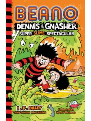 Super Slime Spectacular - Beano