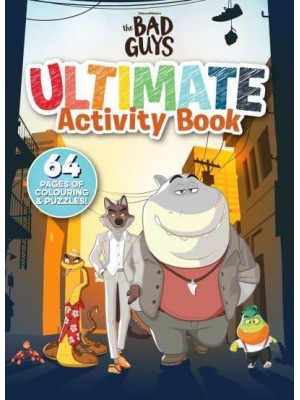 The Bad Guys Ultimate Activity Book - Bad Guys Movie