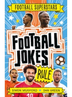 Football Jokes Rule - Football Superstars