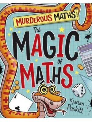 The Magic of Maths - Murderous Maths