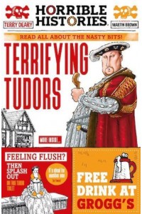 Terrifying Tudors Read All About the Nasty Bits! - Horrible Histories