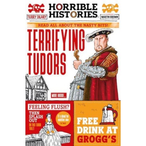 Terrifying Tudors Read All About the Nasty Bits! - Horrible Histories