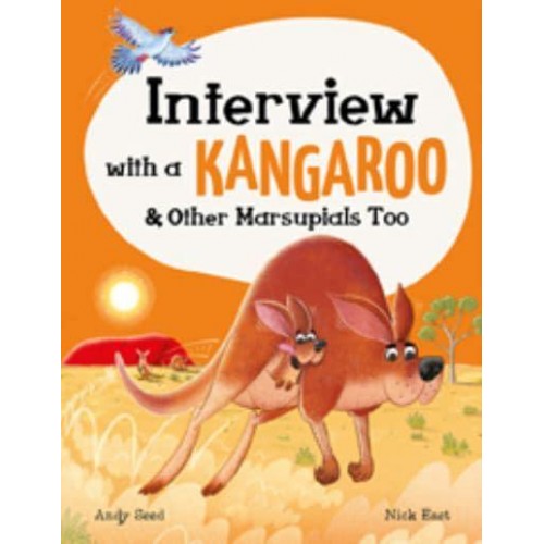 Interview With a Kangaroo & Other Marsupials Too