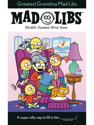 Greatest Grandma Mad Libs World's Greatest Word Game - Mad Libs