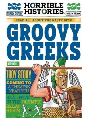 Groovy Greeks Read All About the Nasty Bits! - Horrible Histories
