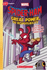 Great Power, No Responsibility (Marvel: Spider-Ham: graphic novel 1) An Original Graphic Novel - Spider-Ham