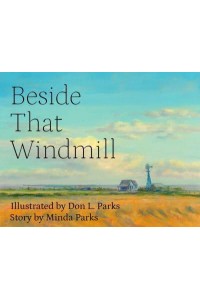 Beside That Windmill