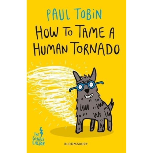 How to Tame a Human Tornado - The Genius Factor