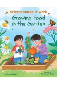 Growing Food in the Garden