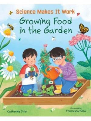 Growing Food in the Garden