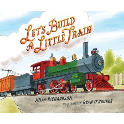 Let's Build a Little Train
