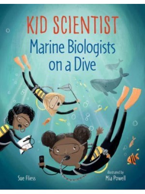 Marine Biologists on a Dive - Kid Scientist