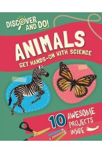 Animals Get Hands-on With Science - Discover and Do!