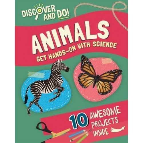 Animals Get Hands-on With Science - Discover and Do!