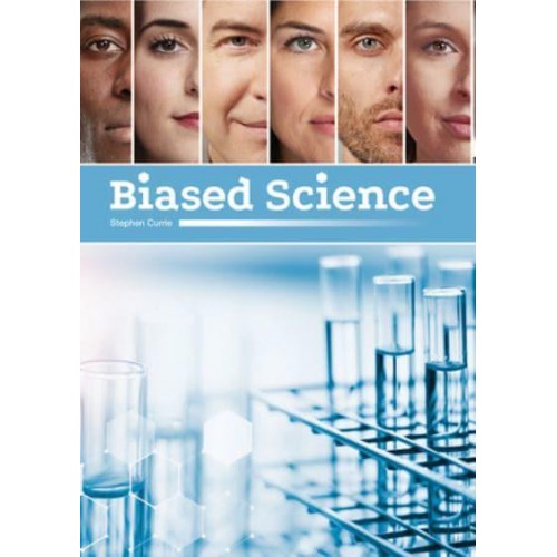 Biased Science