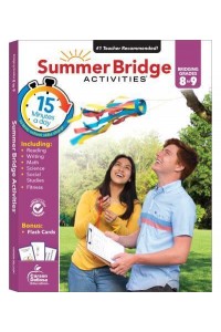 Summer Bridge Activities, Grades 8 - 9 - Summer Bridge Activities