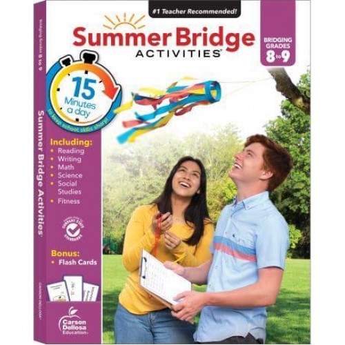 Summer Bridge Activities, Grades 8 - 9 - Summer Bridge Activities