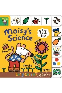 Maisy's Science A First Words Book - Maisy