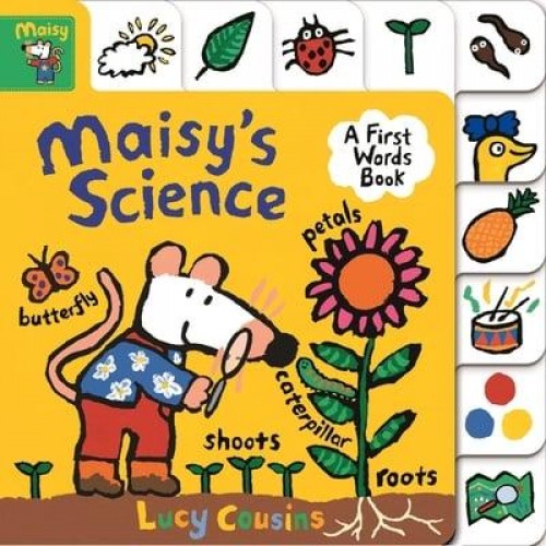 Maisy's Science A First Words Book - Maisy