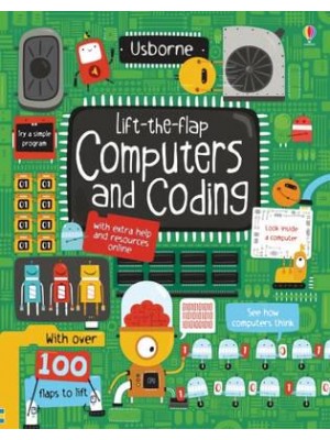 Usborne Lift-the-Flap Computers and Coding - Lift-the-Flap