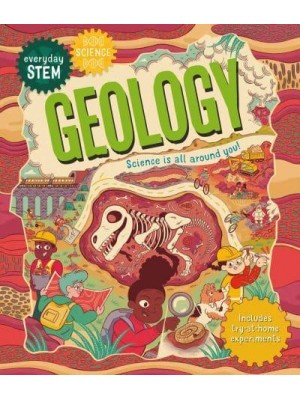Geology Science Is All Around You! - Everyday STEM. Science