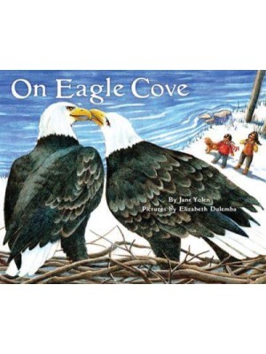 On Eagle Cove - On Bird Hill and Beyond