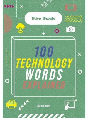 100 Technology Words Explained - Wise Words