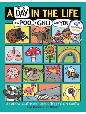 A Day in the Life of a Poo, a Gnu and You - A Day in the Life
