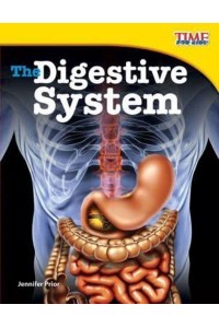 DIGESTIVE SYSTEM (FLUENT PLUS) - Time for Kids(r) Nonfiction Readers