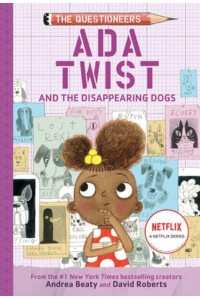 Ada Twist and the Disappearing Dogs - The Questioneers