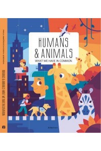 Humans and Animals What We Have in Common