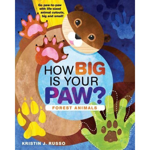 How Big Is Your Paw? Forest Animals