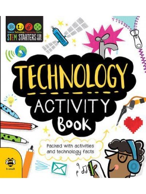 Technology Activity Book - STEM Starters for Kids