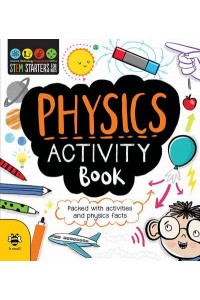 Physics Activity Book - Stem Starters for Kids