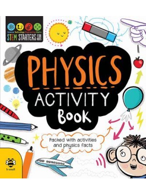 Physics Activity Book - Stem Starters for Kids