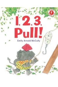 1, 2, 3, Pull! - I Like to Read