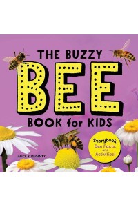 The Buzzy Bee Book for Kids Storybook, Bee Facts, and Activities! - Let's Learn About Bugs and Animals