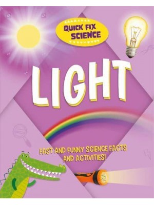 Light - Quick Fix Science